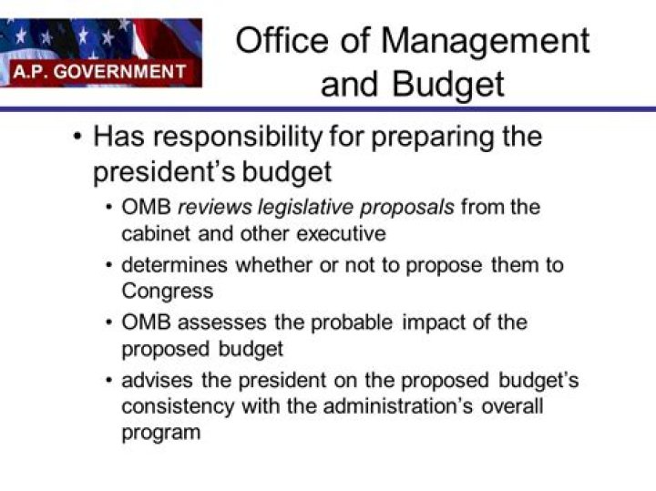 What is one of the major responsibilities of the Office of Management and Budget?
